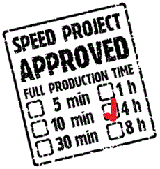 SPEED PROJECT APPROVED! 4 hours